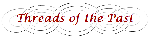 Threads of the Past
